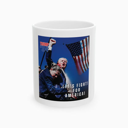 Let's Fight for America Mug