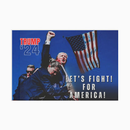 Let's Fight for America Flag