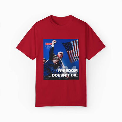 Trump 24 - Freedom Doesn't Die Tee