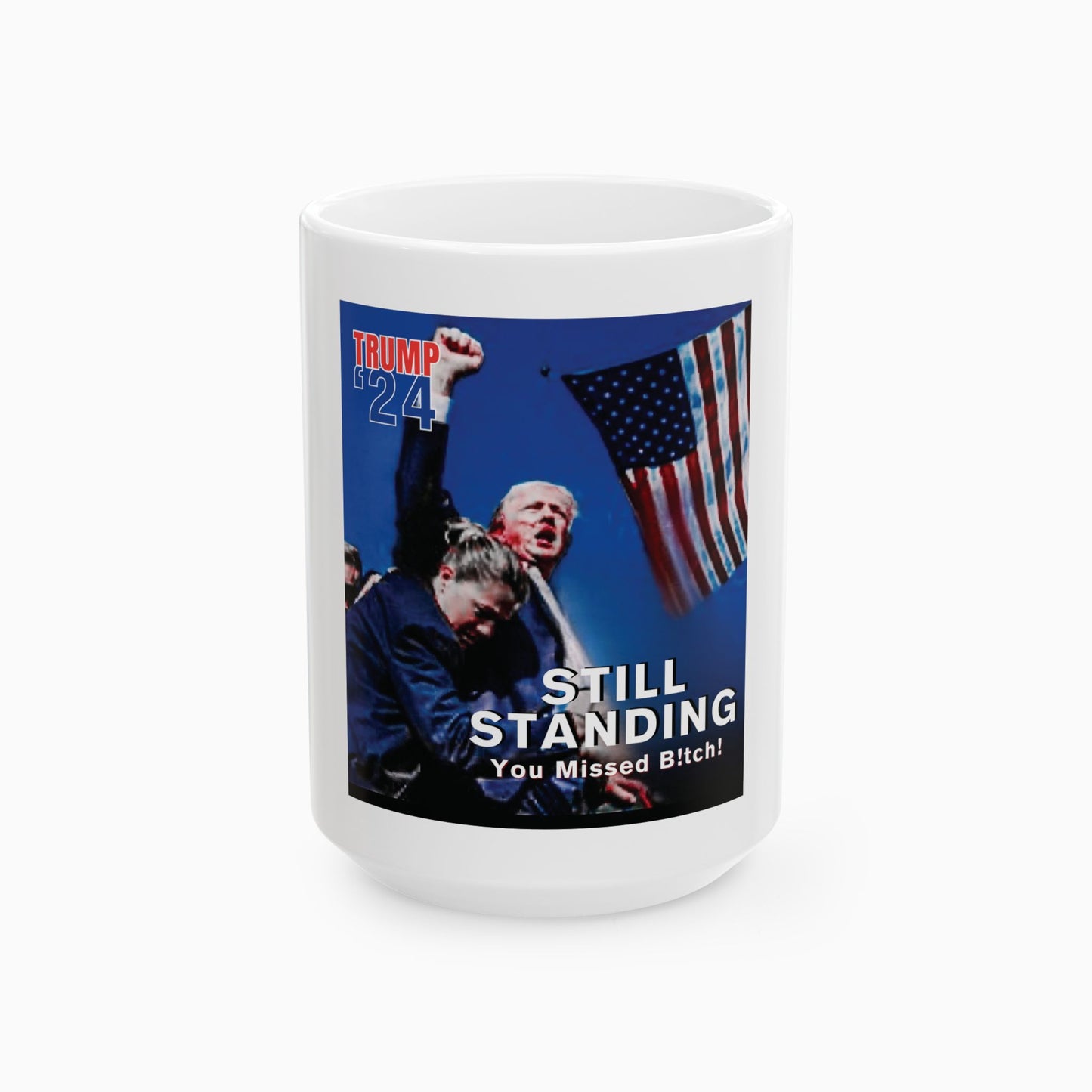 Trump '24 - Still Standing Coffee Mug