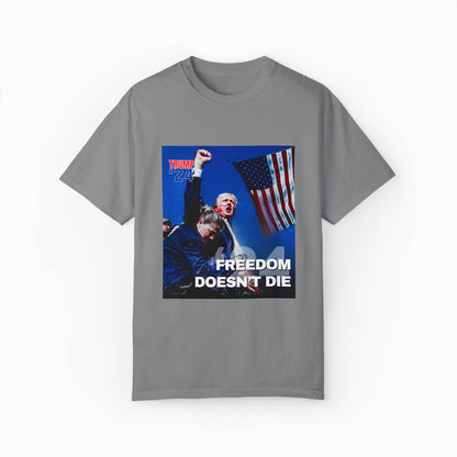 Trump 24 - Freedom Doesn't Die Tee